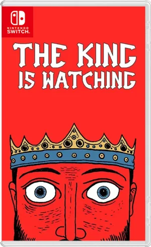 The King is Watching
